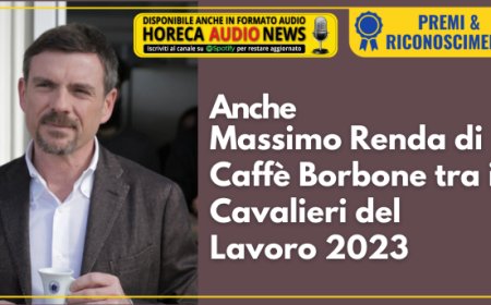 Anche Massimo Renda di Caffè Borbone tra i Cavalieri del Lavoro 2023
