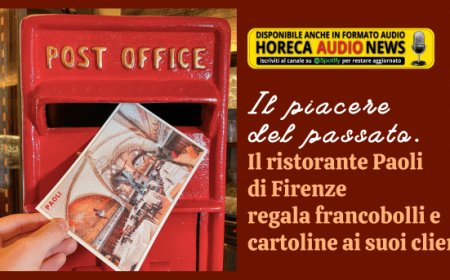 Il piacere del passato. Il ristorante Paoli di Firenze regala francobolli e cartoline ai suoi clienti