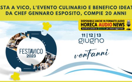 Festa a Vico, l'evento culinario e benefico ideato da chef Gennaro Esposito, compie 20 anni