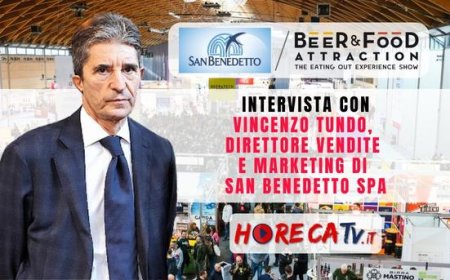 HorecaTv a Beer&Food Attraction. Intervista con Vincenzo Tundo di San Benedetto SpA