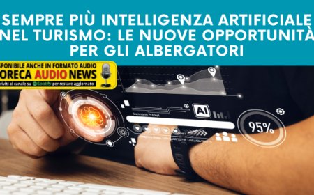 Sempre più intelligenza artificiale nel turismo: le nuove opportunità per gli albergatori