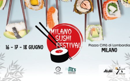 16, 17 e 18 giugno 2023 - Piazza Città di Lombardia a Milano - Milano Sushi Festival
