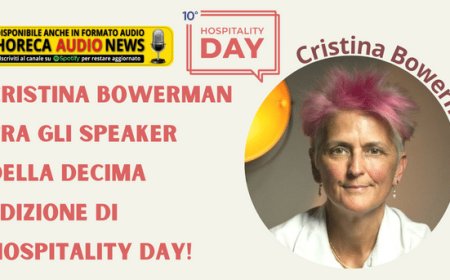 Cristina Bowerman tra gli speaker della decima edizione di Hospitality Day!