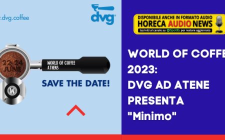 World of Coffee 2023: DVG ad Atene presenta "Minimo"