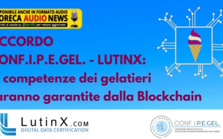 Accordo Conf.I.P.E.Gel. - LutinX: le competenze dei gelatieri saranno garantite dalla Blockchain