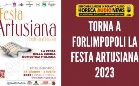 Torna a Forlimpopoli la Festa Artusiana 2023