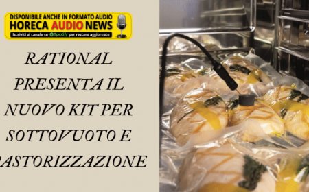 RATIONAL presenta il nuovo kit per sottovuoto e pastorizzazione