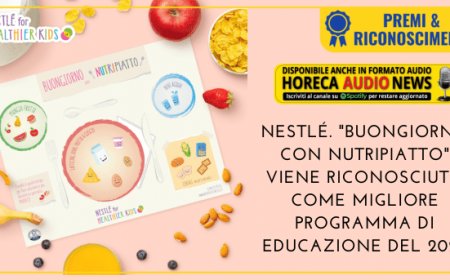 Nestlé. "Buongiorno con Nutripiatto" viene riconosciuto come migliore programma di educazione del 2023