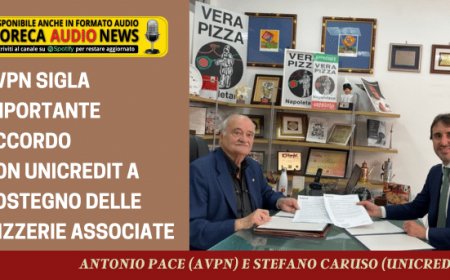 AVPN sigla importante accordo con Unicredit a sostegno delle pizzerie associate