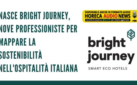 Nasce Bright Journey, nove professioniste per mappare la sostenibilità nell'ospitalità italiana