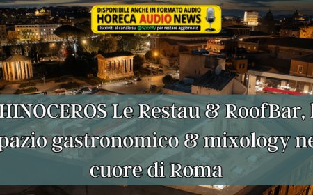 RHINOCEROS Le Restau & RoofBar, lo spazio gastronomico & mixology nel cuore di Roma