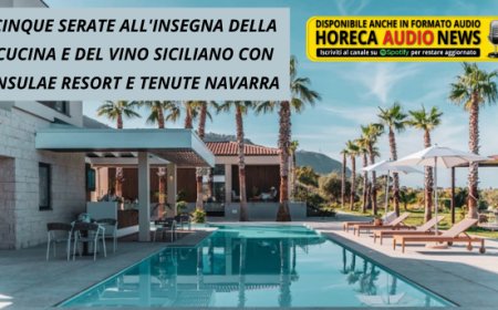 Cinque serate all'insegna della cucina e del vino siciliano con Insulae Resort e Tenute Navarra