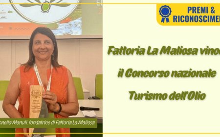 Fattoria La Maliosa vince il Concorso nazionale Turismo dell’Olio
