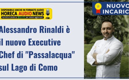 Alessandro Rinaldi è il nuovo Executive Chef di "Passalacqua" sul Lago di Como