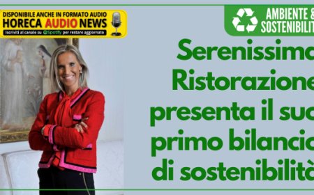 Serenissima Ristorazione presenta il suo primo bilancio di sostenibilità