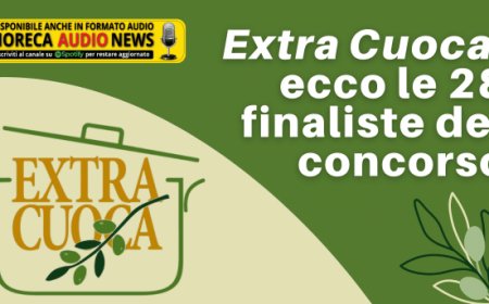 Extra Cuoca: ecco le 28 finaliste del concorso