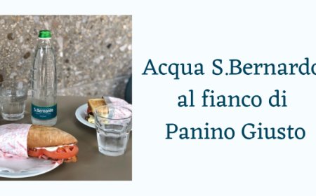 Acqua S. Bernardo al fianco di Panino Giusto