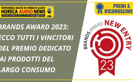 Brands Award 2023: ecco tutti i vincitori del premio dedicato ai prodotti del largo consumo