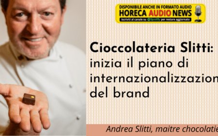 Cioccolateria Slitti: inizia il piano di internazionalizzazione del brand