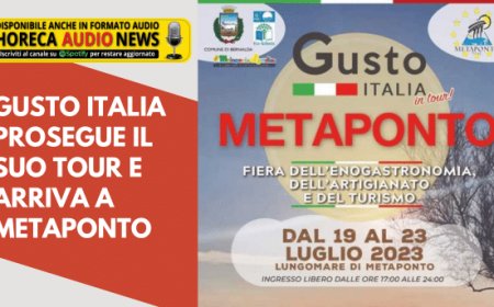 Gusto Italia prosegue il suo tour e arriva a Metaponto