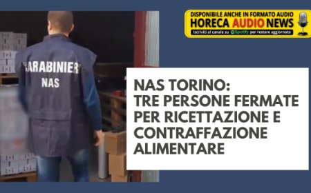 Nas Torino: tre persone fermate per ricettazione e contraffazione alimentare