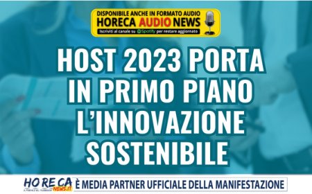 Host 2023 porta in primo piano l’innovazione sostenibile