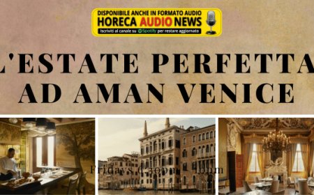 L'estate perfetta ad Aman Venice