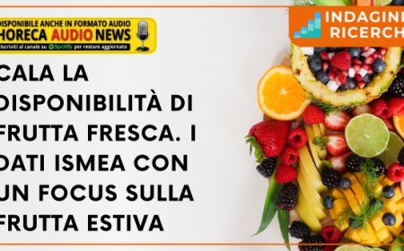 Cala la disponibilità di Frutta fresca. I dati Ismea con un focus sulla frutta estiva