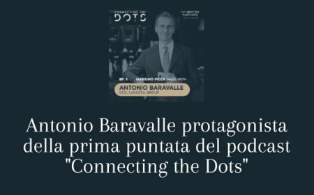 Antonio Baravalle protagonista della prima puntata del podcast "Connecting the Dots"