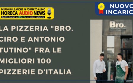 La pizzeria "Bro. Ciro e Antonio Tutino" fra le migliori 100 pizzerie d’Italia