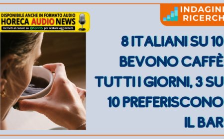 8 italiani su 10 bevono caffè tutti i giorni, 3 su 10 preferiscono il bar