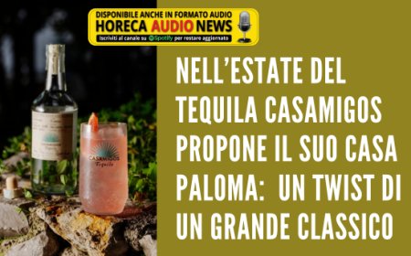 Nell’estate del Tequila Casamigos propone il suo Casa Paloma:  un twist di un grande classico