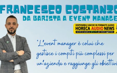 Francesco Costanzo: da barista a event manager