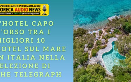 L'Hotel Capo d’Orso tra i migliori 10 hotel sul mare in Italia nella selezione di The Telegraph