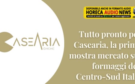 Tutto pronto per Casearia, la prima mostra mercato sui formaggi del Centro-Sud Italia