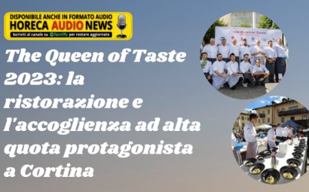 The Queen of Taste 2023: la ristorazione e l'accoglienza ad alta quota protagonista a Cortina