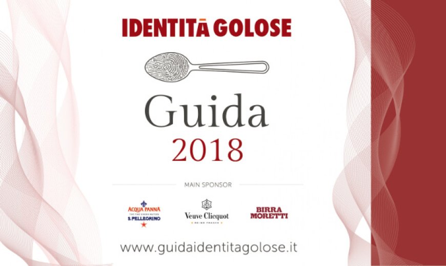 Presentata la Guida Identità Golose 2018