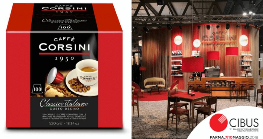 Classico Italiano: Caffè Corsini porta al Cibus il sapore degli Anni ‘50