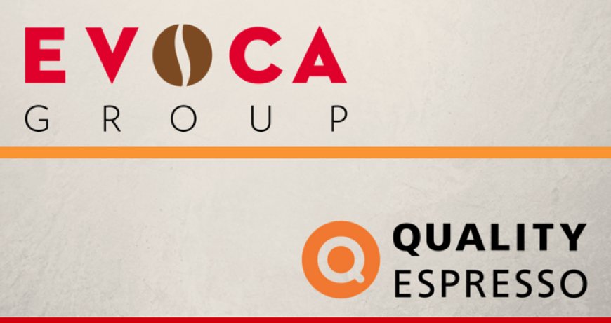 Evoca Group acquisisce Quality Espresso