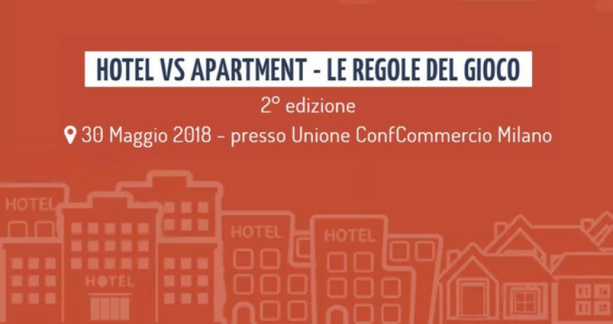 Hotel vs Apartment - Le regole del gioco: il secondo appuntamento