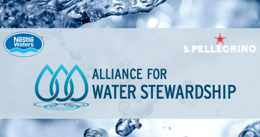 Nestlé Waters rinnova il suo impegno per la tutela delle risorse idriche
