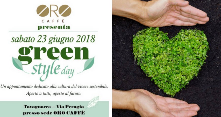 Green Style Day: il 23 giugno con Oro caffè e il vivere sostenibile