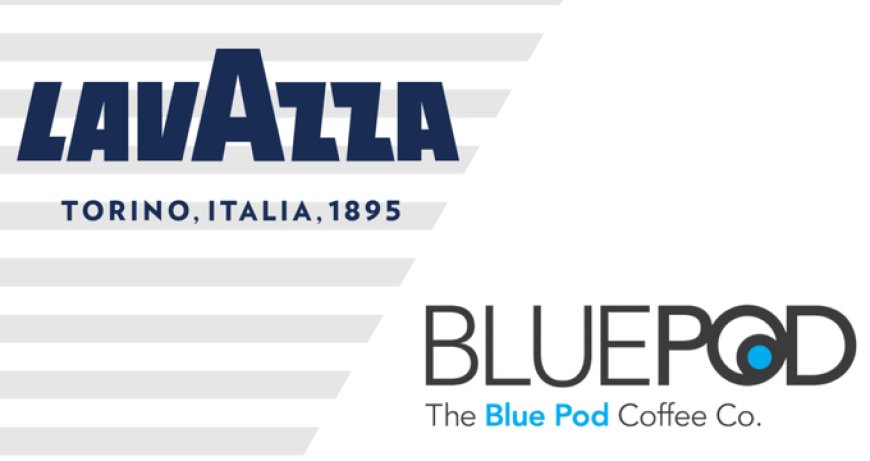 Lavazza acquisisce l'australiana Blue Pod Coffee Co.