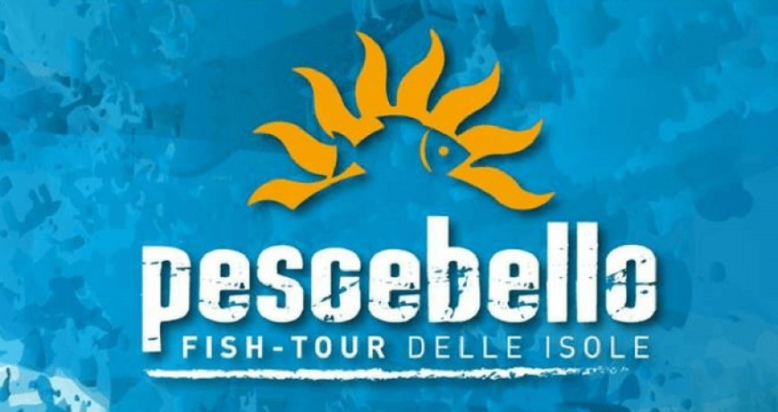 Pescebello Fish Tour delle Isole - speciale Tonnara per le Egadi