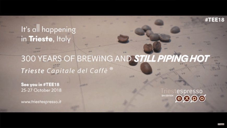 TriestEspresso Expo: online il primo video che racconta il legame tra Trieste e il caffè