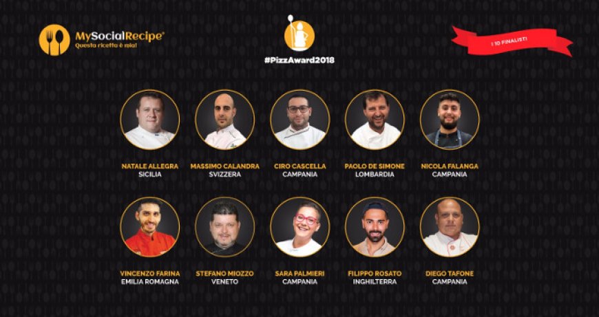 #PizzAward2018: svelati i 10 finalisti della terza edizione