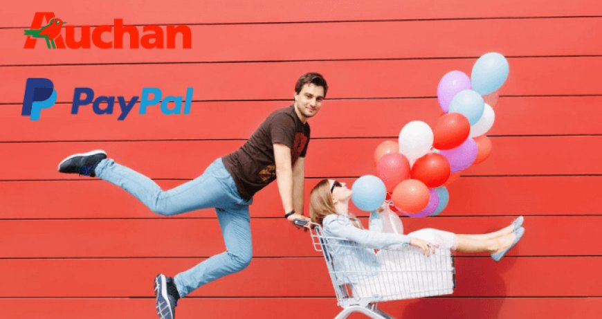 Auchan e Paypal insieme per una spesa digitale sicura e di qualità