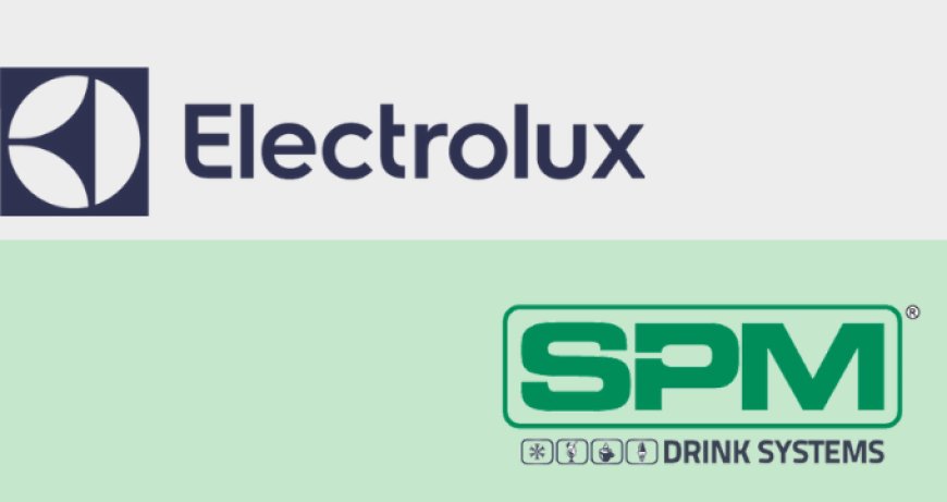 SPM Drink Systems entra a far parte del gruppo Electrolux Professional