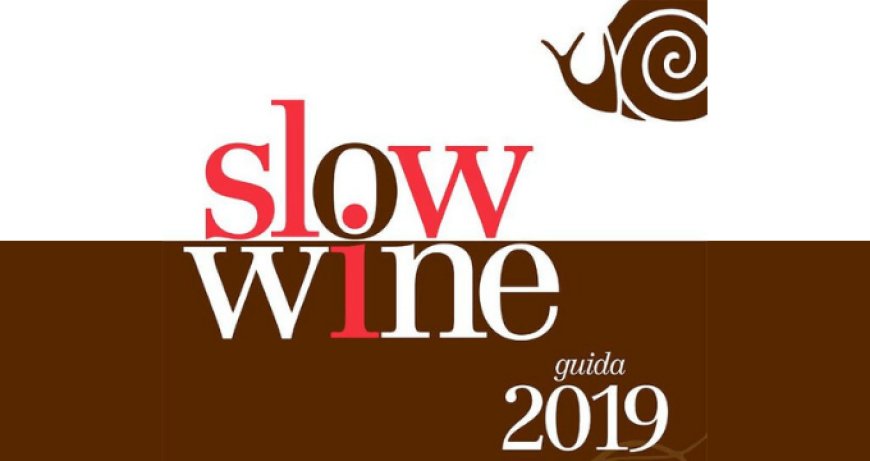 Presentata la guida Slow Wine 2019
