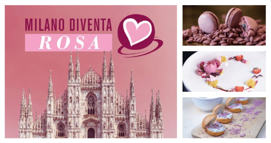Milano diventa Rosa: l'omaggio dei grandi chef alle donne di Milano